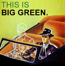 Check out our podcast, This Is Big Green.