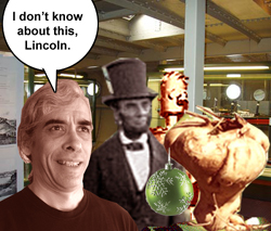 I don't know about this, Lincoln.