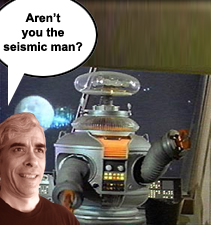 Aren't you the seismic man?