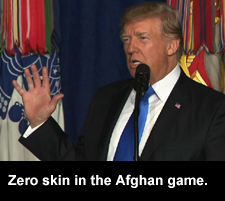 Zero skin in the Afghan game.