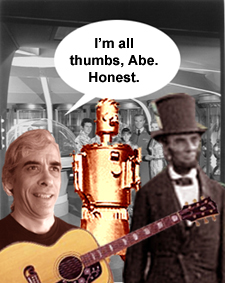 I'm all thumbs, Abe. Honest.