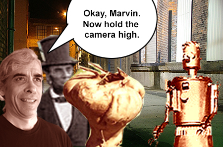 Okay, Marvin. Now hold the camera high.