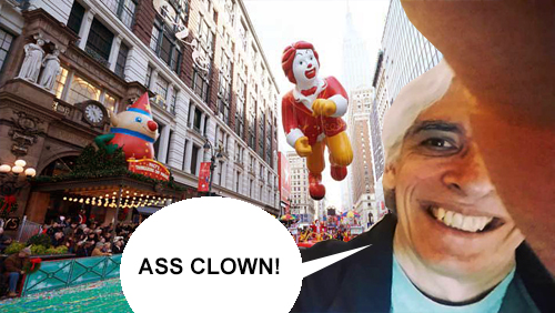 Ass Clown!